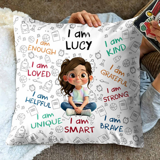 I Am Enough, Loved, Unique, Brave, Cartoon Girl - Personalized Custom Pillow, Insert Included - KID243_PLW