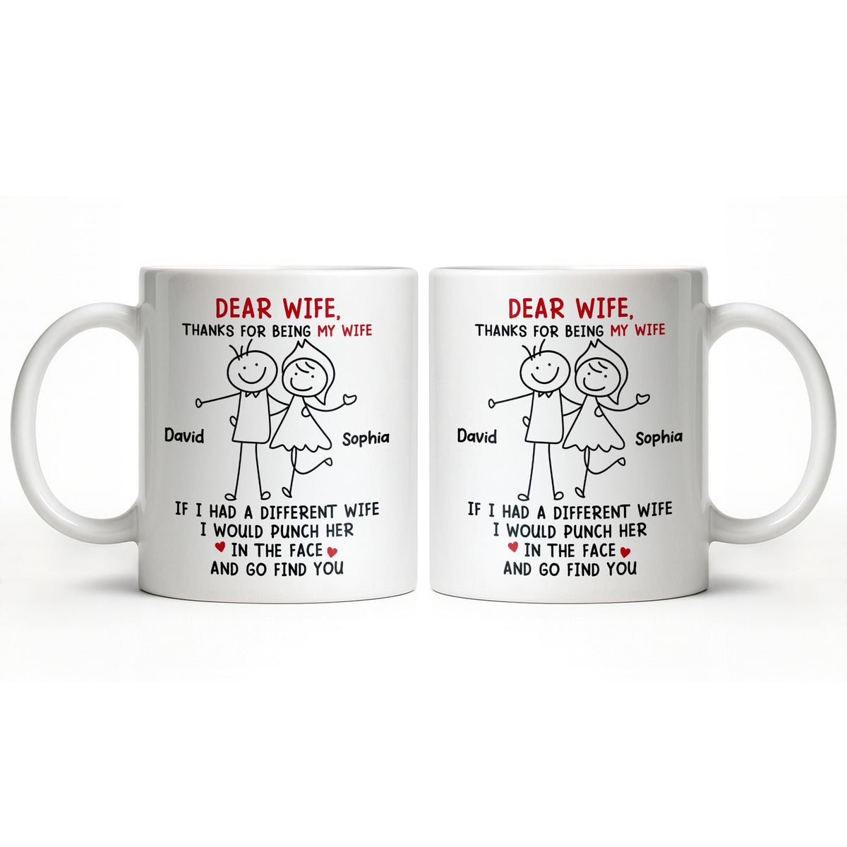 Dear Wife Thanks For Being My Wife, Stick Figures And Hearts - Personalized Custom Coffee Mug - WIF059_MG