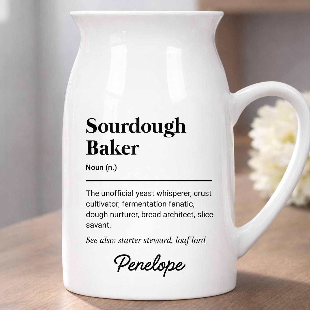 Sourdough Baker Definition Yeast Whisperer And Bread Architect - Personalized Ceramic Flower Vase - BAKE051_CEV