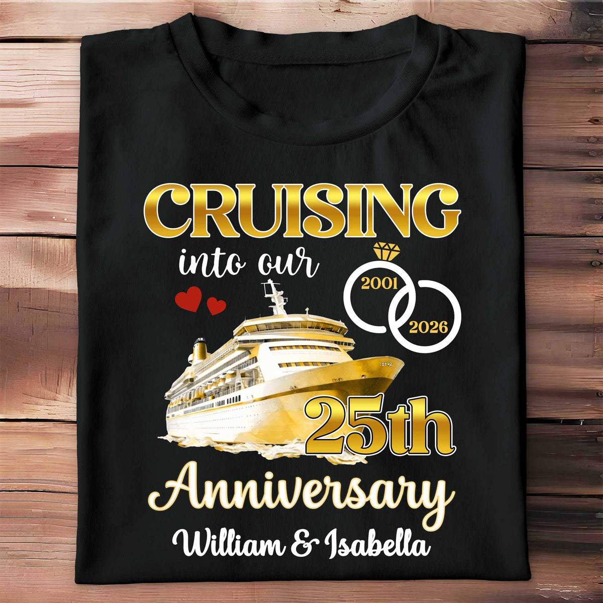 Cruising Into Our Anniversary, Cruise Ship and Rings - Personalized Custom Unisex T-shirt, Hoodie - CPL1283_BBAS