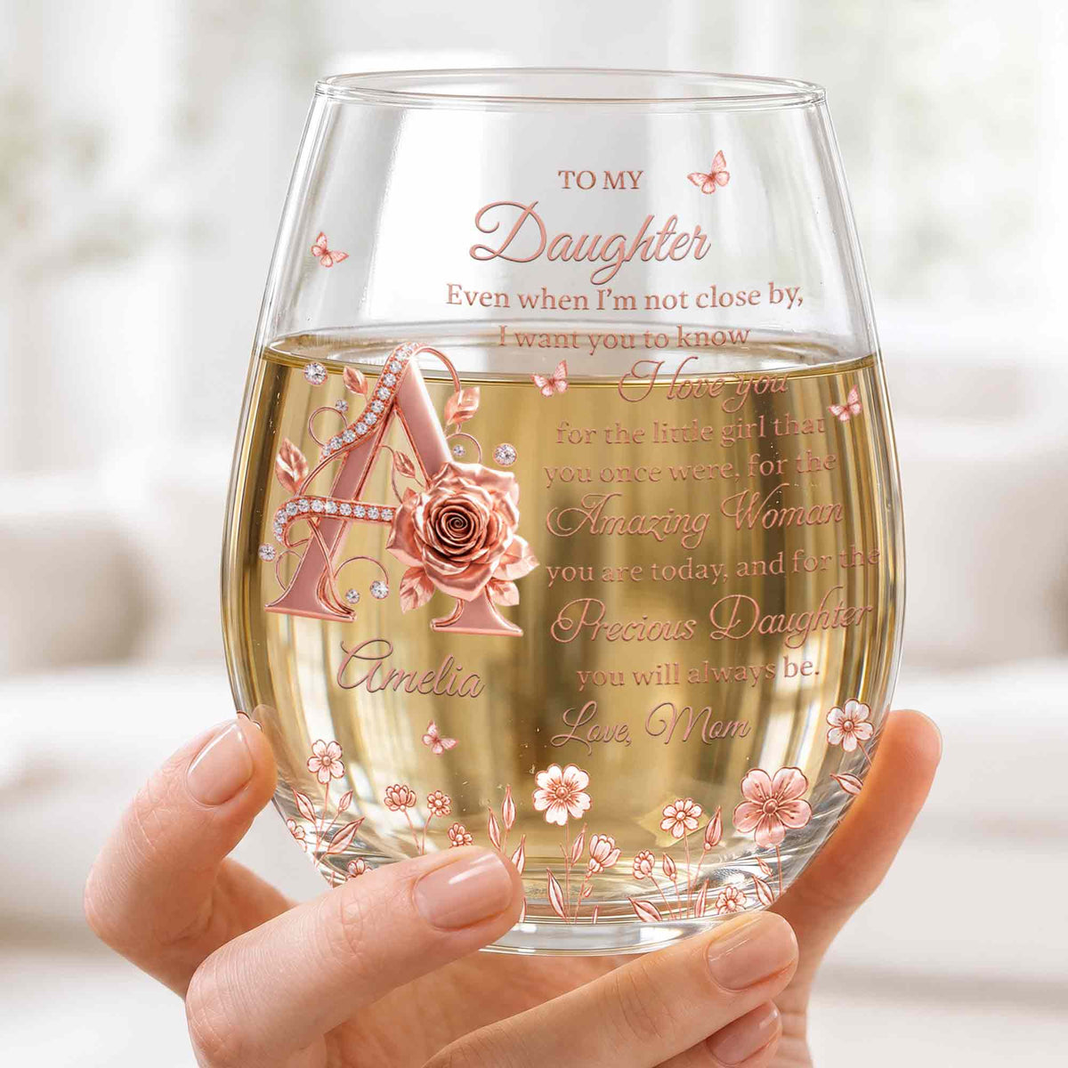 To My Daughter Amazing Woman Rose Gold Alphabet Flower - Personalized Stemless Wine Glass - DAU707_WIGL