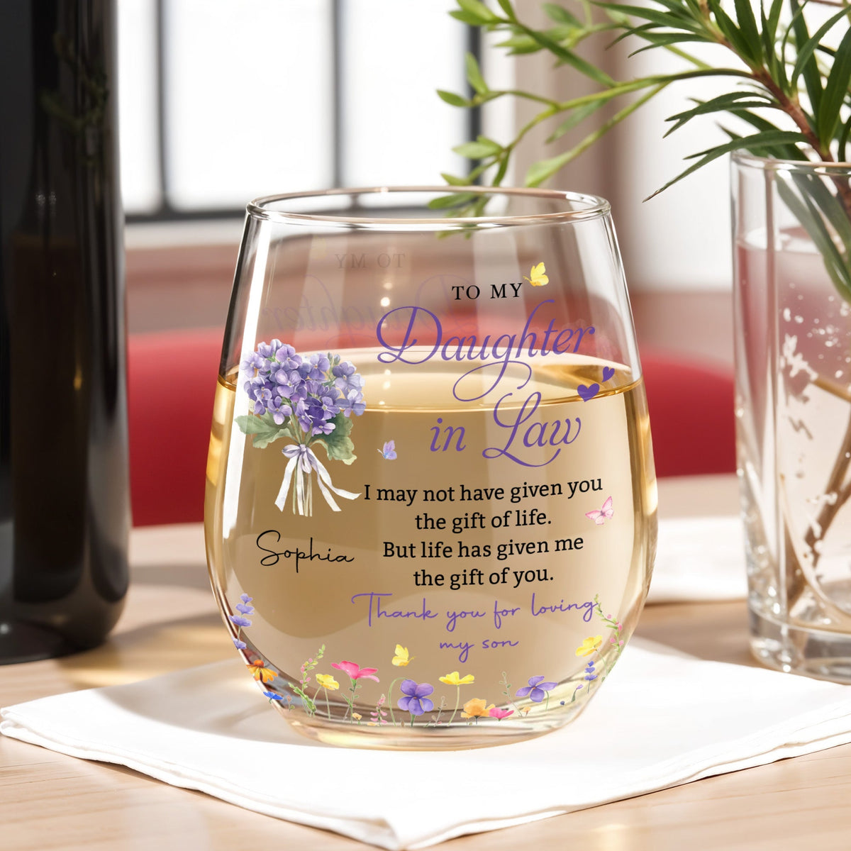 To My Daughter In Law Life Gave Me The Gift Of You Flowers - Personalized Stemless Wine Glass - DILA186_WIGL