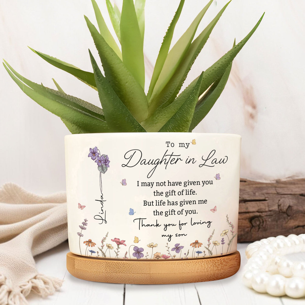 To My Daughter In Law I May Not Have Given You Life Birth Flowers - Personalized Ceramic Plant Pot - DILA255_CEP