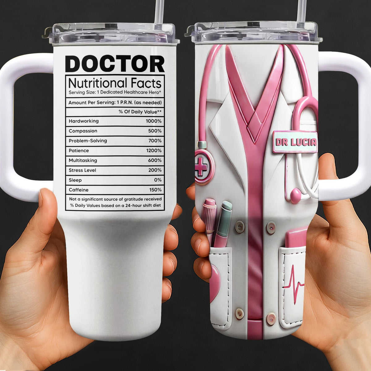 Nutritional Facts For Dedicated Healthcare Heroes - Personalized 40oz Tumbler With Straw - DOC013_TBS