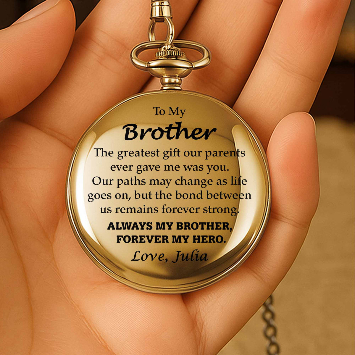 To My Brother, Forever My Hero Pocket Watch - Personalized Custom Pocket Watch - FAM048_GWATCH