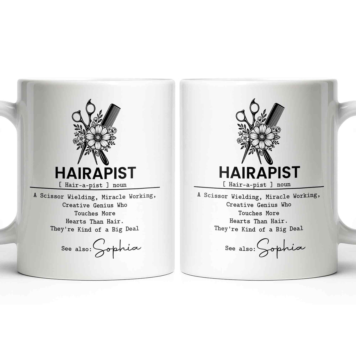 Hairapist Scissor Wielding Miracle Working Creative Genius Flower Scissors Comb - Personalized Custom Coffee Mug - HAIR019_MG