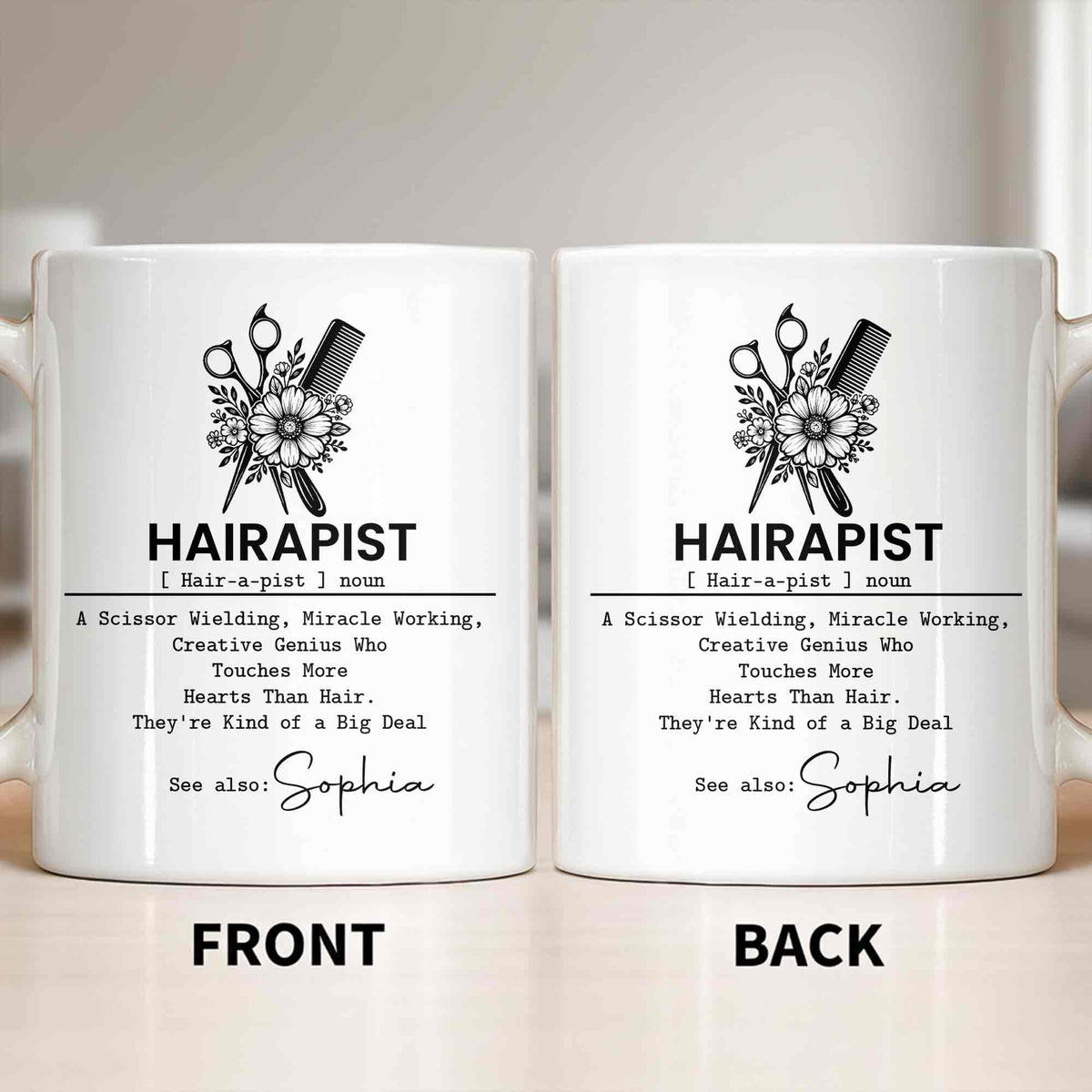 Hairapist Scissor Wielding Miracle Working Creative Genius Flower Scissors Comb - Personalized Custom Coffee Mug - HAIR019_MG