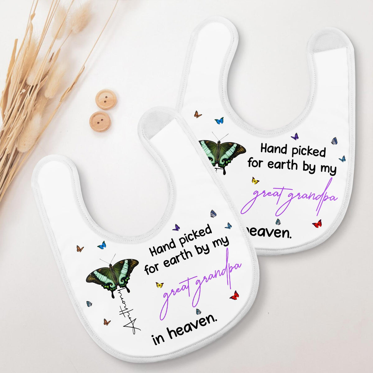 Hand Picked for Earth By My Great Grandpa in Heaven, Butterflies - Personalized Baby Bib - HME058_BBB