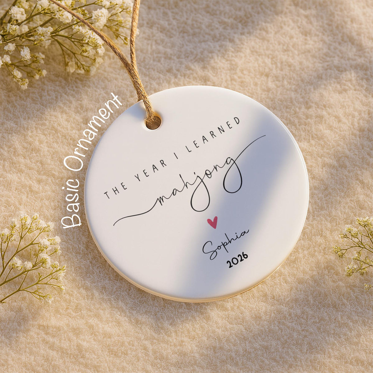 The Year I Learned Mahjong Ornament With Heart - Personalized Custom Ceramic Ornament With Round Shape - HOB365_RCE