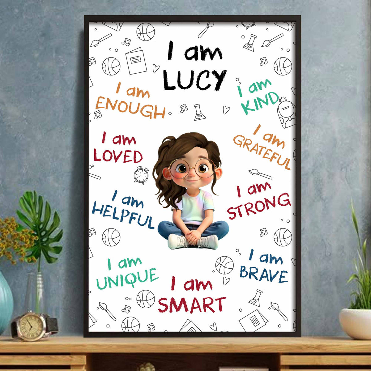 I Am Enough, Loved, Helpful, Unique, Smart - Personalized Custom Vertical Poster - KID243_VPOS