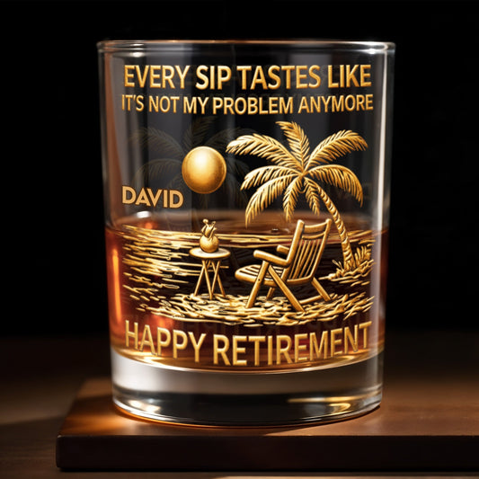 Every Sip Tastes Like Happy Retirement, Palm Trees Beach Chair Sun - Personalized Custom Whiskey Glass - RETIRE014_RWG