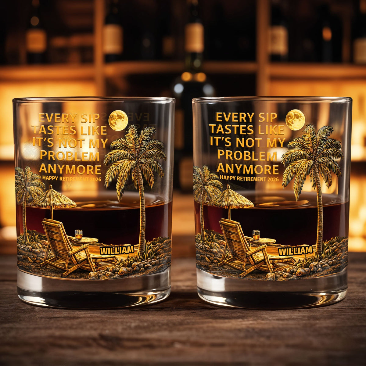 Every Sip Tastes Like It's Not My Problem Anymore, Palm Trees and Sunset - Personalized Custom Whiskey Glass - RETIRE024_RWG