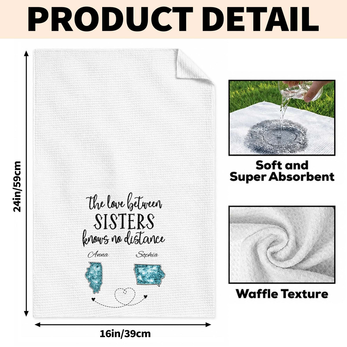 The Love Between Sisters Knows No Distance Personalized States Map - Personalized Kitchen Towel - SIS115_TOWL