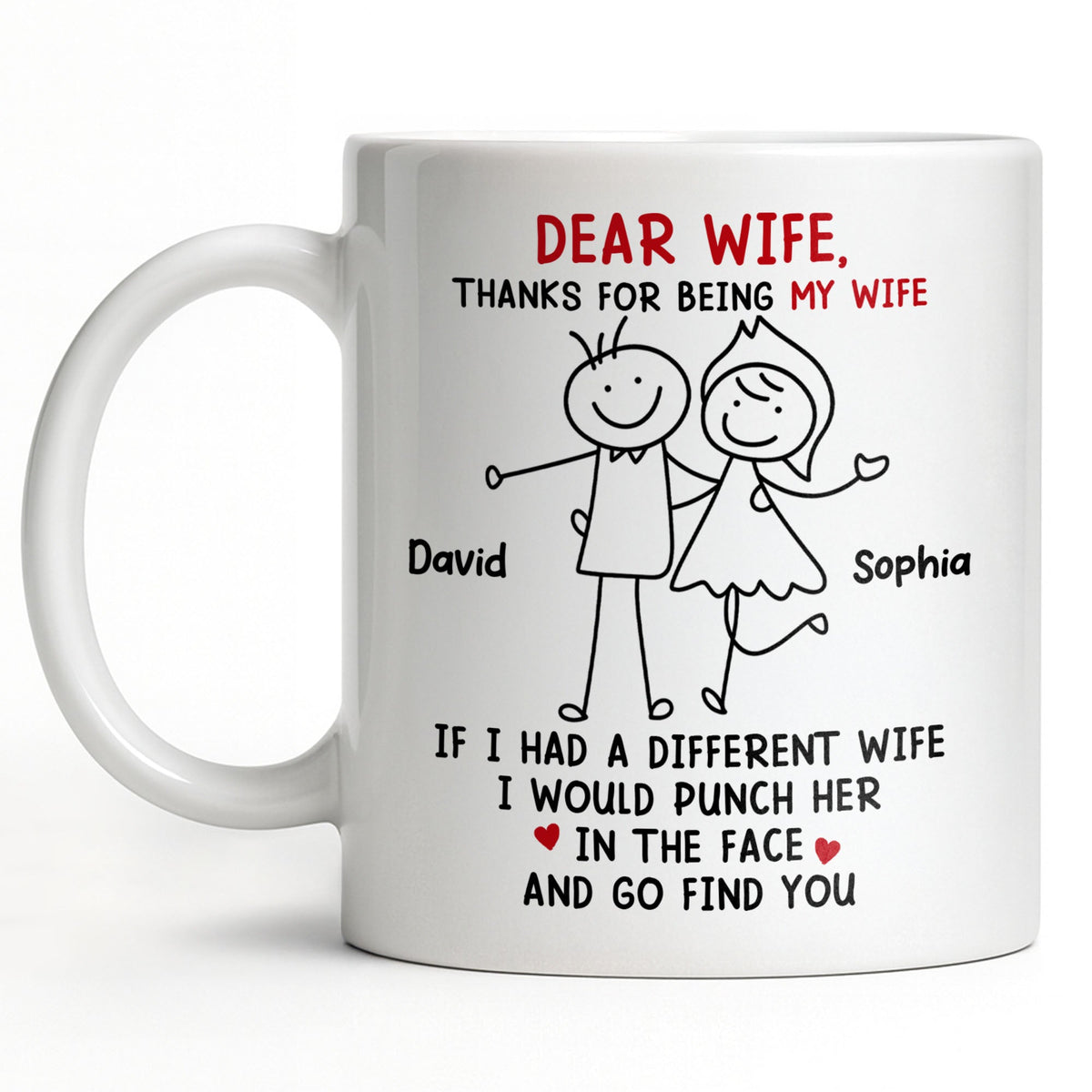 Dear Wife Thanks For Being My Wife, Stick Figures And Hearts - Personalized Custom Coffee Mug - WIF059_MG